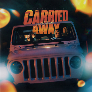 Carried Away