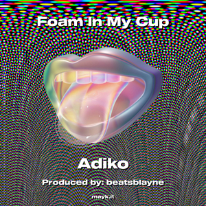 Foam In My Cup