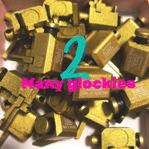 2 many glockies (feat. King desiana)