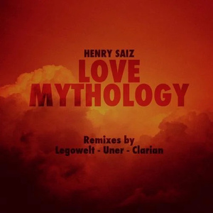 Love Mythology (Legowelt Remix)