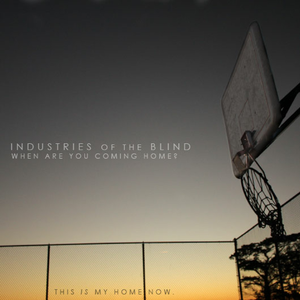 When are you coming home? / This is my home now