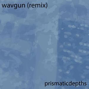 wavgun (feat. nicopatty) (remix)