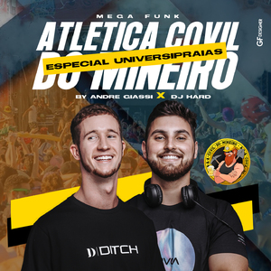 MEGA FUNK ATLETICA COVIL DO MINEIRO ESPECIAL UNIVERSIPRAIAS
