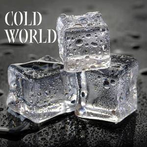 Cold World