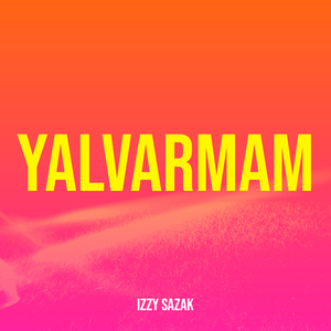 Yalvarmam