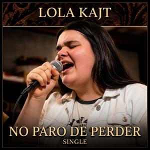 No Paro De Perder