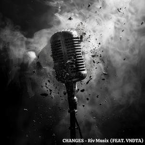 Changes (feat. VNDTA)