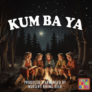 Kum Ba Yah (Nursery Rhyme Cover Version)
