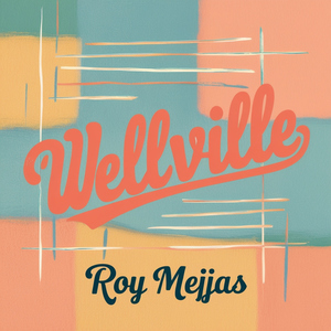 Wellville