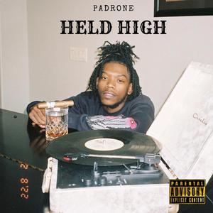 Held High