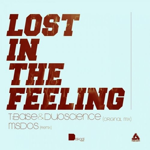 Lost In The Feelin (Original Mix)