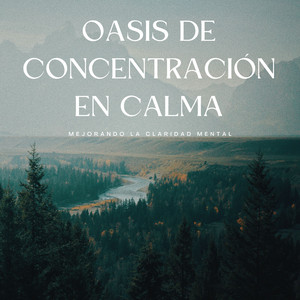 Oasis De Enfoque Atento