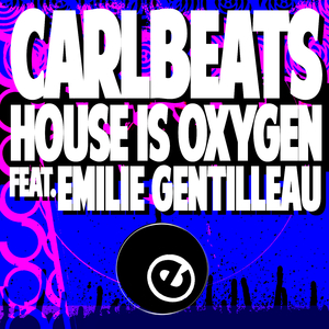 House Is Oxygen (Vocal Mix)