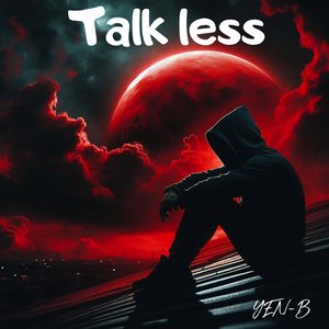 Talk Less