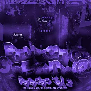 Bruxaria 3Sp4Nc@ Paredão, Vol. 2