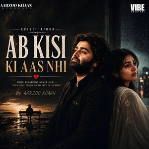 Ab Kisi Ki Aas Aas Nhi