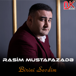 Birini Sevdim
