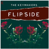 The Keymakers - Flipside