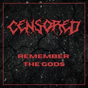 Remember The Gods (Single)