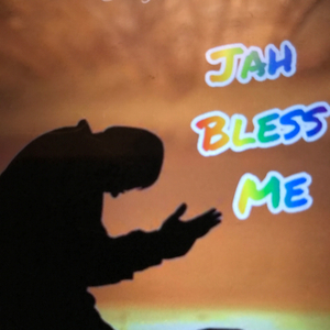 Jah bless me