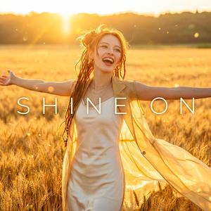 SHINE ON