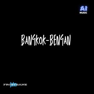 Bangkok-Bengan