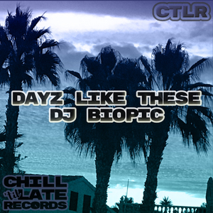 Dayz Like These (Original Mix)
