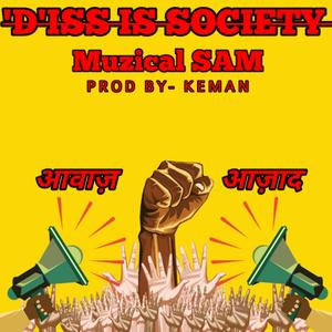 Diss Is Society