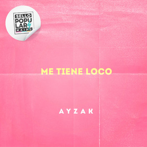 Me Tienes Loco