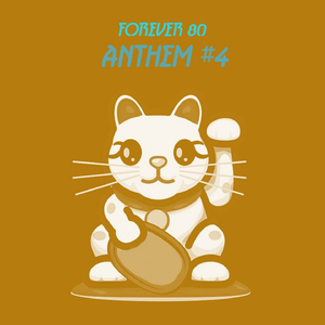 Anthem #4 (Radio Edit)