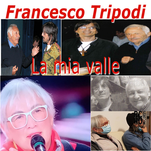La Mia Valle (Remastered 2025)