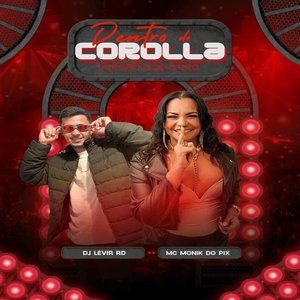 Dentro do Corola Vs Dj Levir Rd