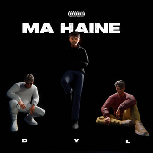 Ma Haine