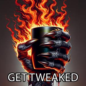 Get Tweaked