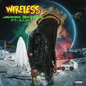 WIRELESS (feat. ILLAH)