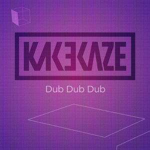 Dub Dub Dub
