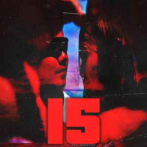 15 (feat. Massive Music)