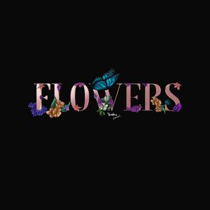 flowers!