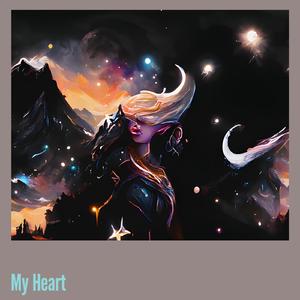 My Heart