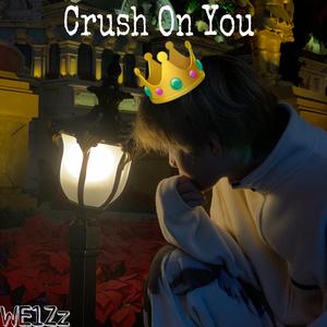 Crush On You