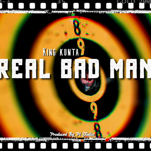 Real Bad Man