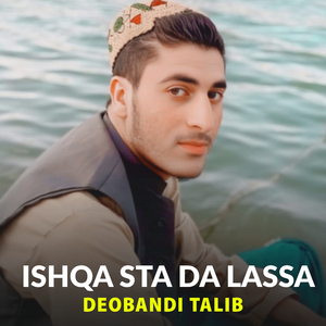 Ishqa Sta Da Lassa