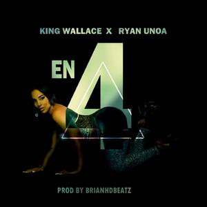 En Cuatro (feat. King Wallace)