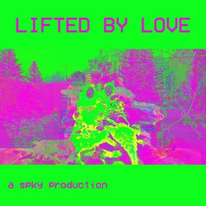 liftedbylove
