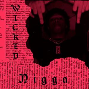 Wicked Nigga
