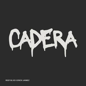 Cadera (feat. Erick Jaimez) (Radio Edit)