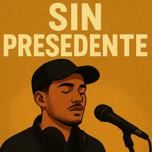 Sin Presedente
