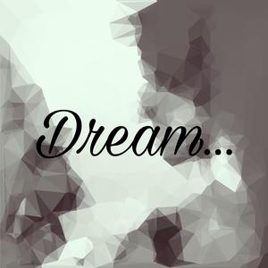Dream