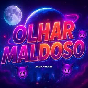 Olhar Maldoso