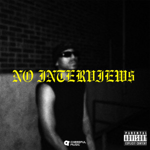 NO INTERVIEWS（instrumental）